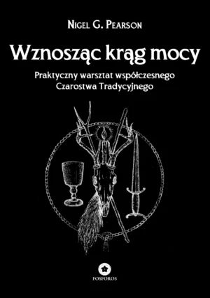 Okładka książki Wznosząc krąg mocy