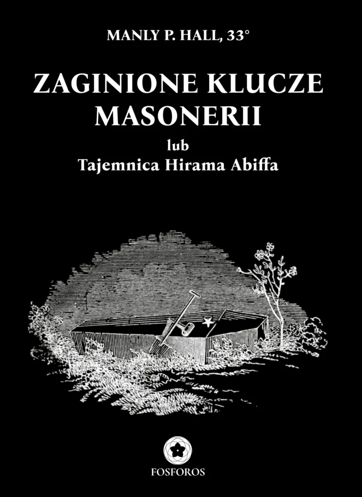 Okładka książki Zaginione klucze masonerii