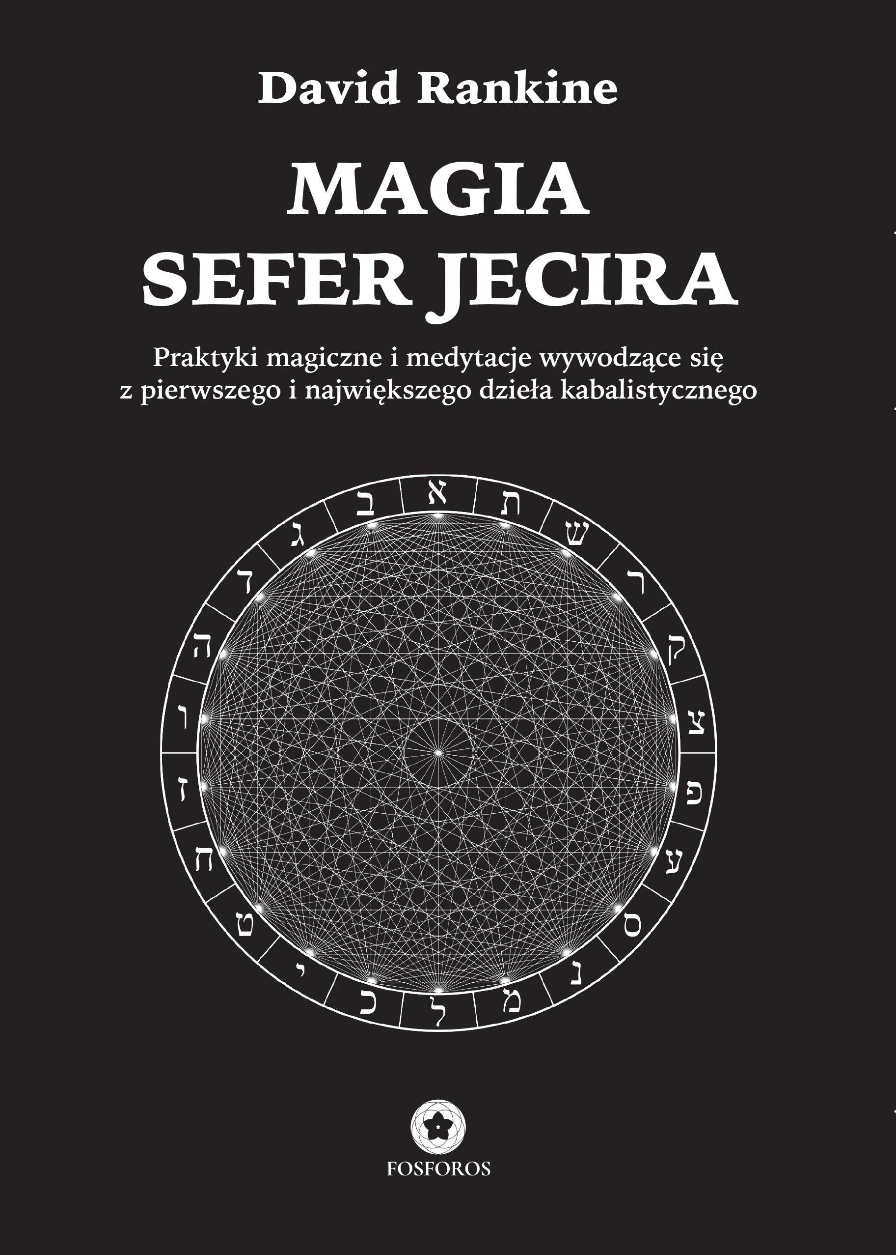 Okładka książki "Magia Sefer Jecira" Davida Rankine'a.